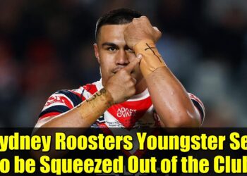 Sydney Roosters youngster set to be squeezed out of the club